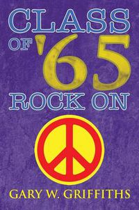 Cover image for Class of '65: Rock on