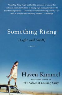 Cover image for Something Rising (Light and Swift)