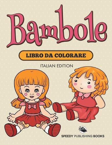 Cover image for Libro Da Colorare Con Bimbi (Italian Edition)