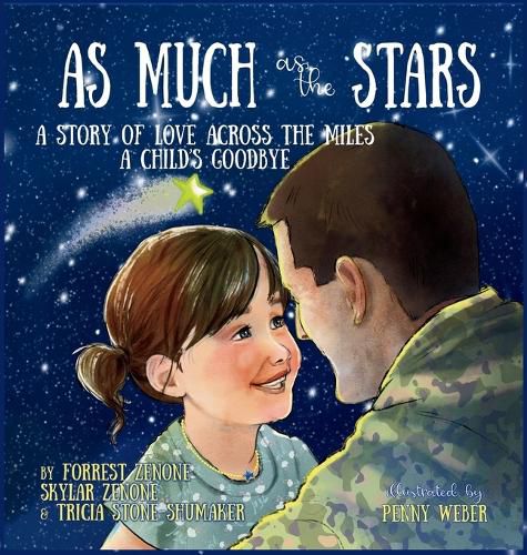 Cover image for As Much as the Stars A Story of Love Across the Miles