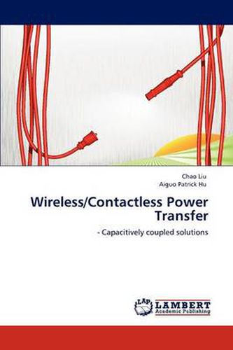 Cover image for Wireless/Contactless Power Transfer