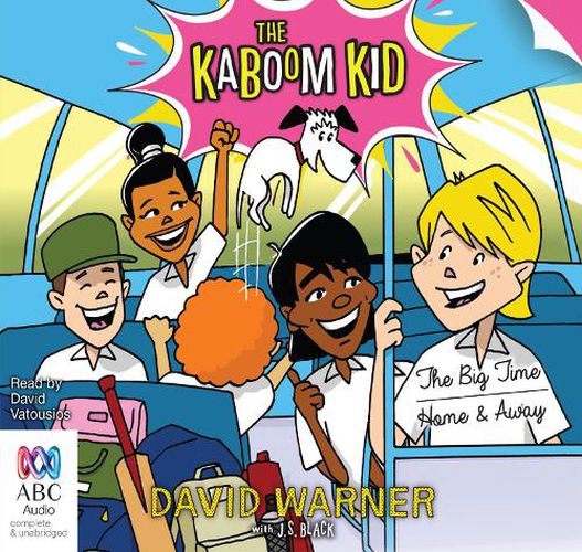 Cover image for The Kaboom Kid: The Big Time & Home and Away