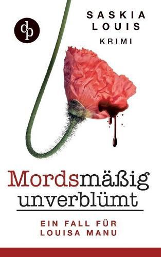 Cover image for Mordsmassig unverblumt: Louisa Manus erster Fall