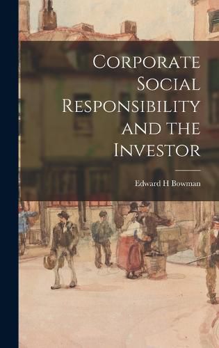 Cover image for Corporate Social Responsibility and the Investor