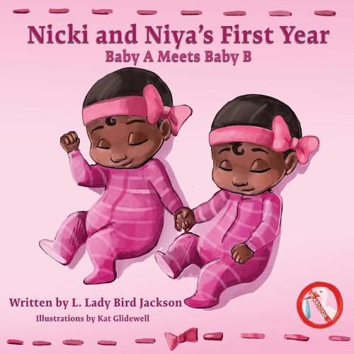 Cover image for Nicki and Niya's First Year: Baby A Meets Baby B