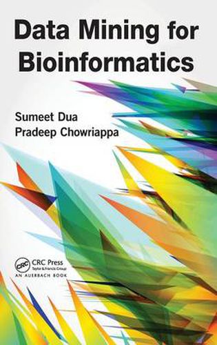 Cover image for Data Mining for Bioinformatics