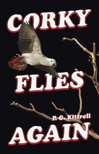 Cover image for Corky Flies Again