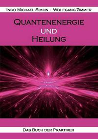 Cover image for Quantenenergie und Heilung