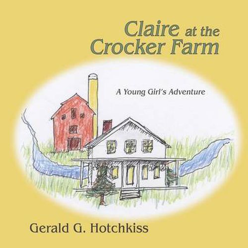 Cover image for Claire at the Crocker Farm