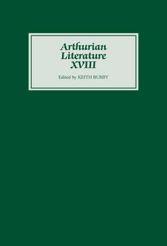 Arthurian Literature XVIII