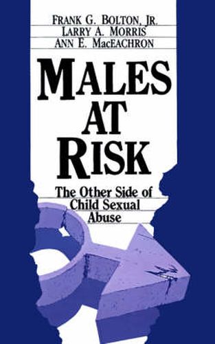 Cover image for Males at Risk: The Other Side of Child Sexual Abuse