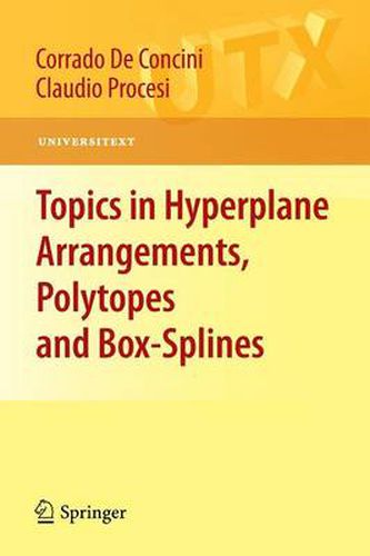 Cover image for Topics in Hyperplane Arrangements, Polytopes and Box-Splines