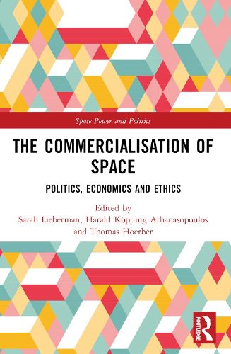 The Commercialisation of Space