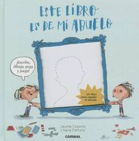 Cover image for Este Libro Es de Mi Abuelo