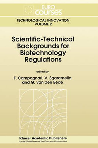 Cover image for Scientific-Technical Backgrounds for Biotechnology Regulations