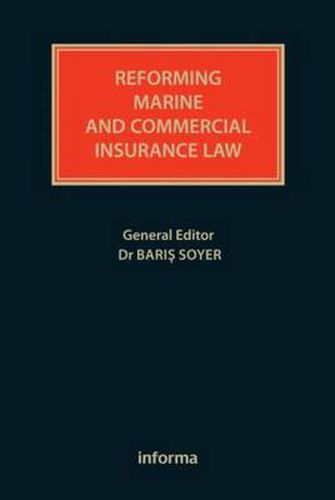 Cover image for Reforming Marine and Commercial Insurance Law