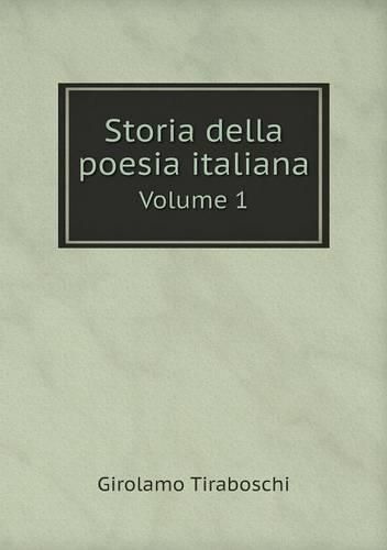 Cover image for Storia della poesia italiana Volume 1