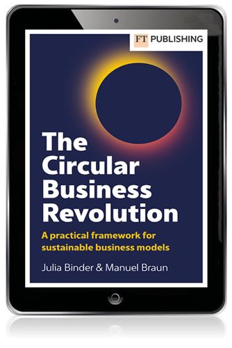Cover image for The Circular Business Revolution: A practical framework for sustainable business models