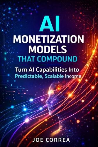 Cover image for AI Monetization Models That Compound