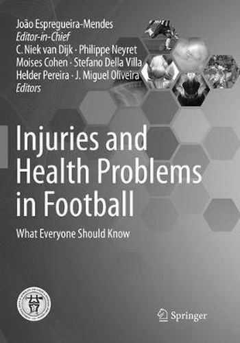 Injuries and Health Problems in Football: What Everyone Should Know