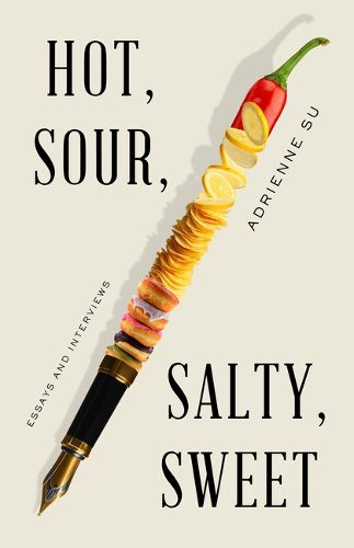 Cover image for Hot, Sour, Salty, Sweet