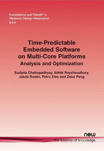 Cover image for Time-Predictable Embedded Software on Multi-Core Platforms: Analysis and Optimization