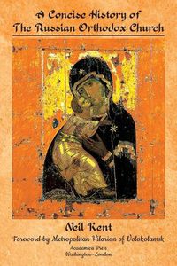 Cover image for A Concise History of the Russian Orthodox Church