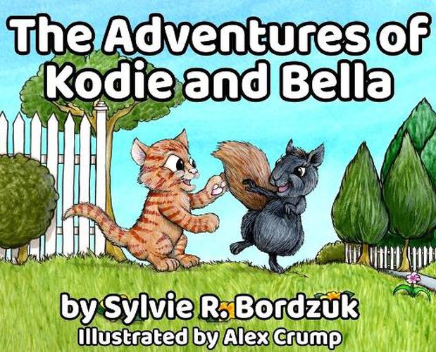 Cover image for The Adventures of Kodie and Bella