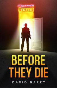 Cover image for Before They Die