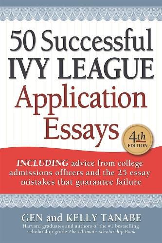 Cover image for 50 Successful Ivy League Application Essays
