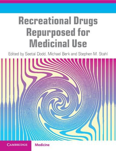 Cover image for Recreational Drugs Repurposed for Medicinal Use