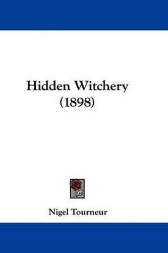 Cover image for Hidden Witchery (1898)