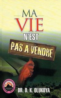 Cover image for Ma vie n'est pas a vendre