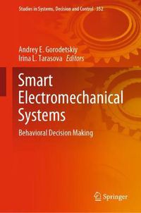 Cover image for Smart Electromechanical Systems: Behavioral Decision Making