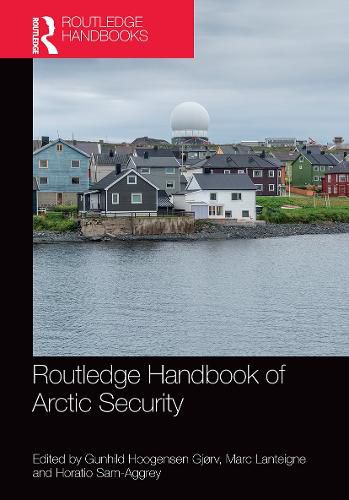 Cover image for Routledge Handbook of Arctic Security