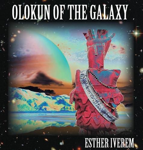 Cover image for Olokun of the Galaxy