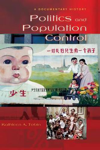 Cover image for Politics and Population Control: A Documentary History