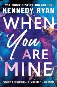 Cover image for When You Are Mine