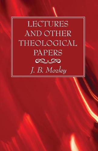 Cover image for Lectures and Other Theological Papers