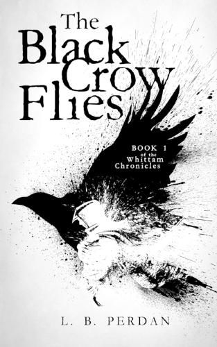 Cover image for The Black Crow Flies