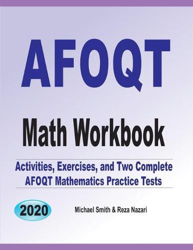 Cover image for AFOQT Math Workbook: Activities, Exercises, and Two Complete AFOQT Mathematics Practice Tests