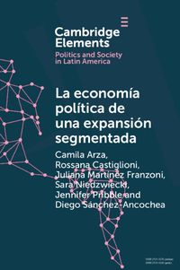 Cover image for La economia politica de una expansion segmentada