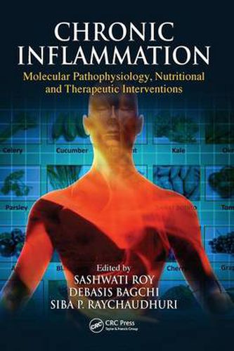 Cover image for Chronic Inflammation: Molecular Pathophysiology, Nutritional and Therapeutic Interventions