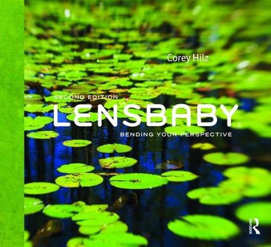 Cover image for Lensbaby: Bending your perspective