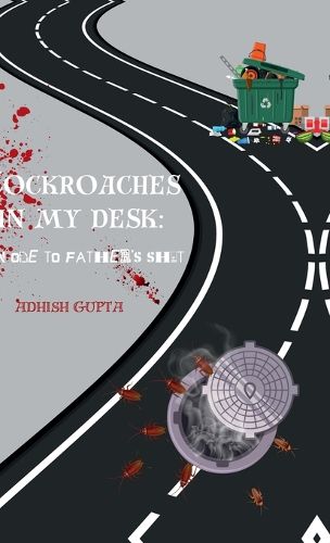 Cover image for Cockroaches in my desk