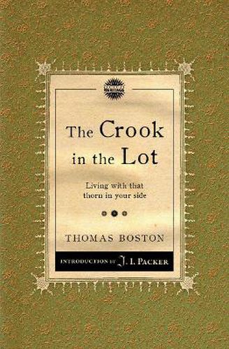 Crook in the Lot: Living with that thorn in your side