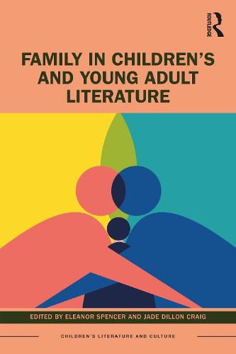 Cover image for Family in Children's and Young Adult Literature