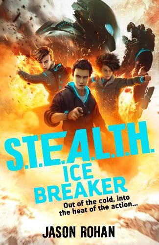 Cover image for S.T.E.A.L.T.H.: Ice Breaker: Book 2