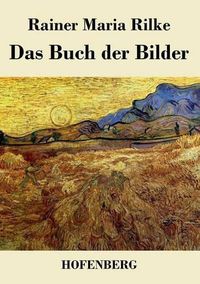 Cover image for Das Buch der Bilder: 1902 und 1906