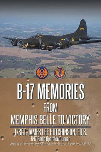 Cover image for B-17 Memories